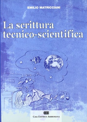 La scrittura tecnico-scientifica libro