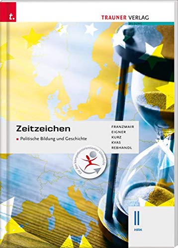 Preisvergleich Produktbild Zeitzeichen - Politische Bildung und Geschichte II HAK