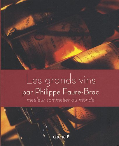 Les grands vins francais Les grands vins francais