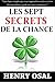 Les Sept Secrets de la...