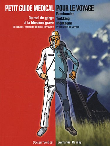 couverture de : Petit guide m&eacute;dical pour le voyage