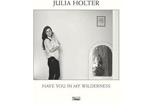 Have You in My Wilderness