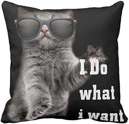 Kissenday I Do What I Want Cute Cat With Glasses 18x18'' Cotton Polyester Square Throw Pillow Case Decorative Durable Cushion Home Decor Sofa Couch Desk Chair Bedroom Car Standard Accent Pillowcase