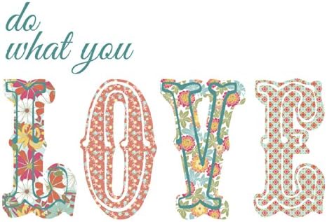 Wallpops Do What You Love Wall Quote