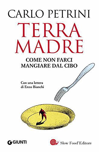 Terra madre (Saggi Giunti)