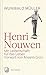 Henri Nouwen - Mit Leidenschaft für das Leben - Vorwort von Anselm Grün by Wunihald Müller