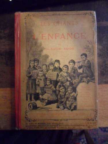 Les chants de l'enfance. en ligne Les chants de l'enfance. en ligne