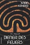 Cover zum Buch Diener des Feuers: Das Labyrinth