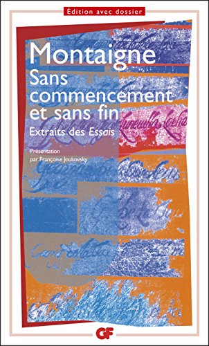 Download Sans commencement et sans fin: Extraits des Essais Download Sans commencement et sans fin: Extraits des Essais