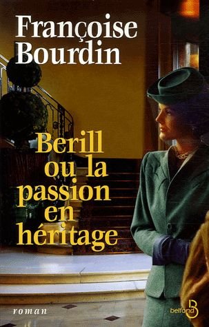 Berill ou la passion en héritage
