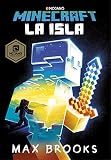  Minecraft: La isla (Novelas de Minecraft 1)