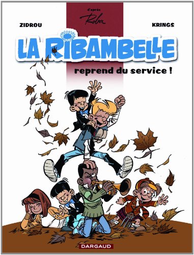 couverture de : La Ribambelle reprend du service !