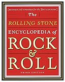 Rolling Stone Encyclopedia of Rock & Roll Rolling Stone Encyclopedia of Rock & Roll