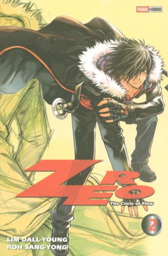 Zero, The Circle of Flow — Tome 2