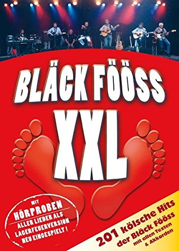 Bläck Fööss XXL mit PC-DVD: 201 Bläck-Fööss-Hits mit allen Texten & Akkorden (beiliegende Akkordtabelle) incl. Hörproben