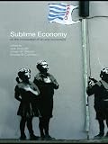Image de Sublime Economy: On the intersection of art and economics (Routledge Frontiers of Political Economy)
