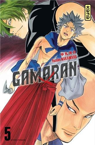 Gamaran — Tome 5