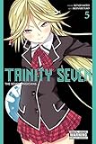 Trinity Seven, Vol. 5: The Seven Magicians by Kenji Saitou, Nao Akinari