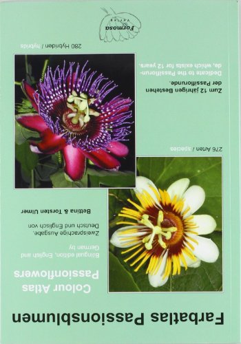 Preisvergleich Produktbild Farbatlas Passionsblumen / Colour Atlas Passionsflowers