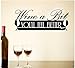 Produktbild Wandaufkleber Wall Sticker quotes 30" Wine A Bit You'll Feel Better Merlot Weiß Red Kitchen Wall Decal Sticker Art Mural Home Decor Quote Chef Food
