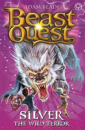 Download Silver the Wild Terror: Series 9 Book 4 (Beast Quest)