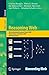 Produktbild Reasoning Web: 4th International Summer School 2008, Venice Italy, September 7-11, 2008, Tutorial Lectures (Lecture Notes in Computer Science, Band 5224)