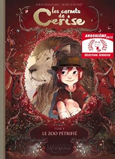 jaquette livre Les Carnets de Cerise T01: Le zoo pétrifié