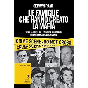 Le famiglie che hanno creato la mafia (eNewton Saggistica)