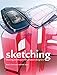Sketching. Paperback edition: Drawing Techniques for Product Designers by Koos Eissen, Roselien Steur