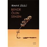 Bende &Ouml;len Sensin
