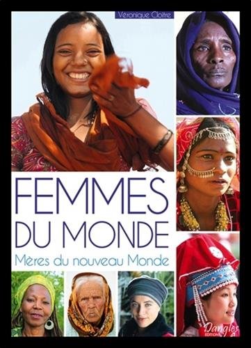 Download Femmes du Monde - Mères du nouveau Monde Download Femmes du Monde - Mères du nouveau Monde