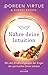 Nähre deine Intuition: Mit den Ernährungstipps der Engel die spirituellen Sinne stärken by 