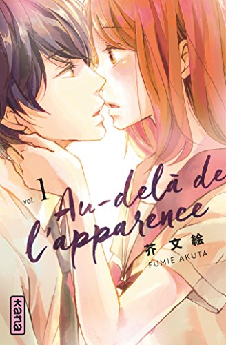 Au-delà de l'apparence — Tome 1