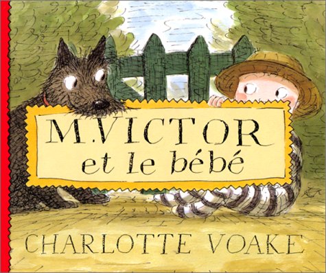 couverture de : M. Victor et le b&eacute;b&eacute;