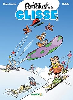 jaquette livre Les Fondus de la glisse - tome 2