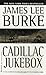 Produktbild Cadillac Jukebox (Dave Robicheaux)