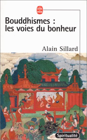 couverture de : BOUDDHISMES : LES VOIES DU BONHEUR