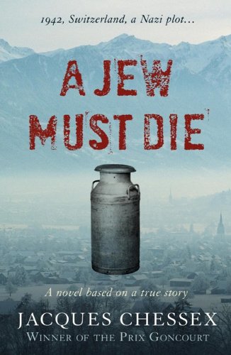 A Jew Must Die (English Edition) livre