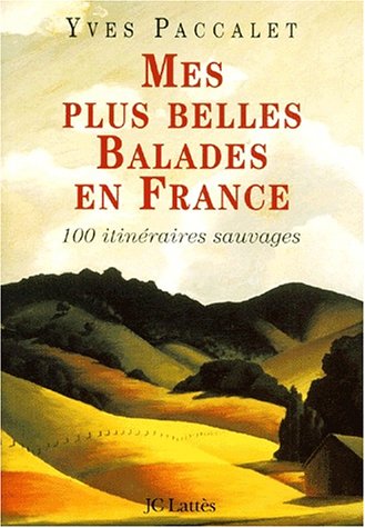 couverture de : Mes plus belles ballades en France