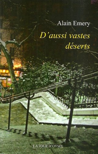 couverture de : D'aussi vastes d&eacute;serts