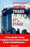 World Trade Center, 47e étage
