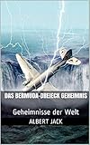 Das Bermuda-Dreieck Geheimnis: Geheimnisse der Welt by 