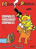 Coupables, forcément coupables