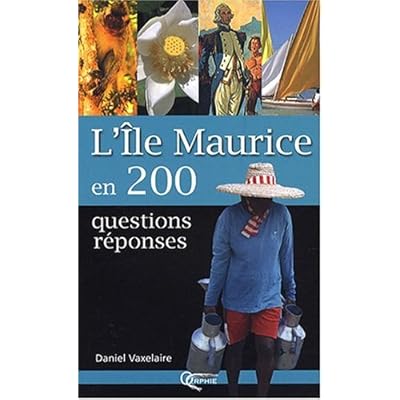 L Ile Maurice En 200 Questions Reponses Pdf Complete Albertkenneth