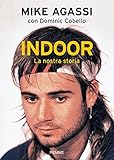 Image de Indoor: La nostra storia