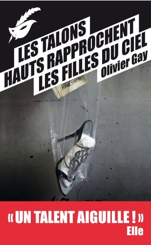 couverture de : Les talons hauts rapprochent les filles du ciel