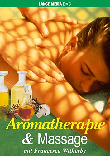 Preisvergleich Produktbild Aromatherapie & Massage, 1 DVD
