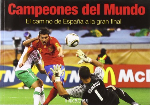 Download Campeones del mundo - el camino de España a la gran final