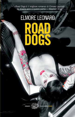 Download Road dogs (Einaudi. Stile libero. Noir) Download Road dogs (Einaudi. Stile libero. Noir)