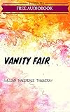 Image de Vanity Fair: By William Makepeace Thackeray : Illustrated (English Edition)